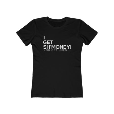 Get Sh'Money Tee! - Image 2